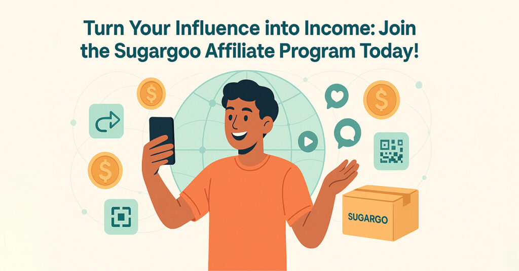 Turn Your Influence into Income: Join the Sugargoo Affiliate Program Today! Turn your influence into income Join the Sugargoo affiliate program today