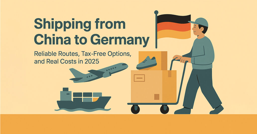 Shipping from China to Germany: Reliable Routes, Tax-Free Options, and Real Costs in 2025 Shipping from China to Germany