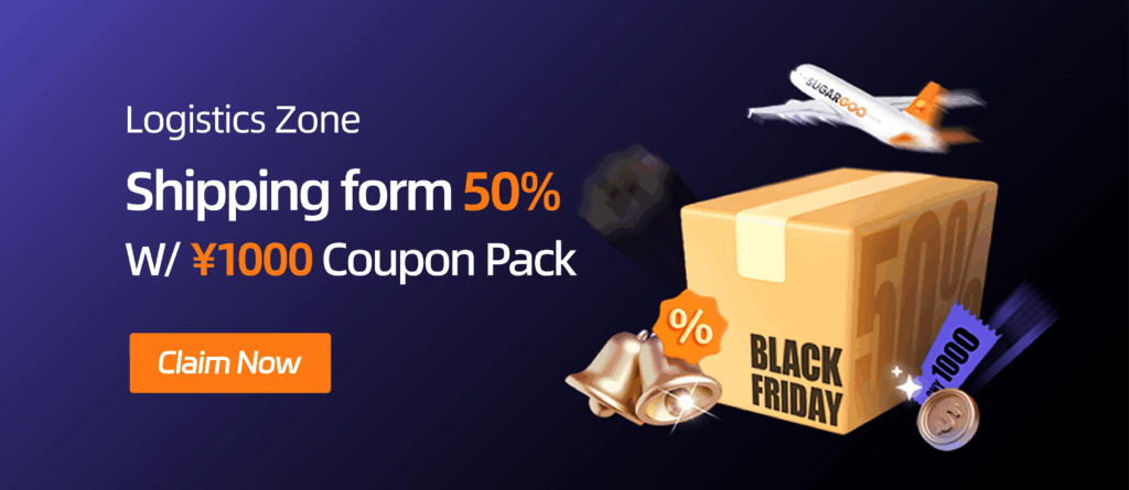 SUGARGOO Black Friday shipping discounts — save up to 50% with ¥1000 coupon pack.