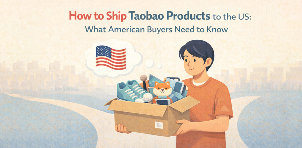 How to Ship Taobao Products to the US
