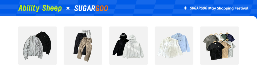 Ability Sheep x Sugargoo May Shopping Festival featured hoodies, shirts, pants and casual apparel deals