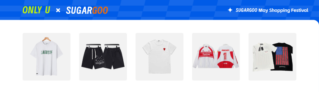 ONLY U x Sugargoo May Shopping Festival featured T-shirts, shorts and streetwear jacket deals